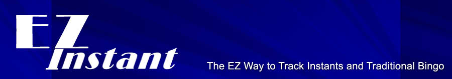 EZInstant.&nbsp; The EZ way to track instnats and traditional bingo